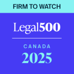 Legal500 Canada 2025 - Firms to Watch