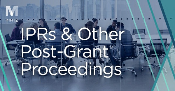 IPRs and Other Post-Grant Porceedings Viewpoint Thumbnail