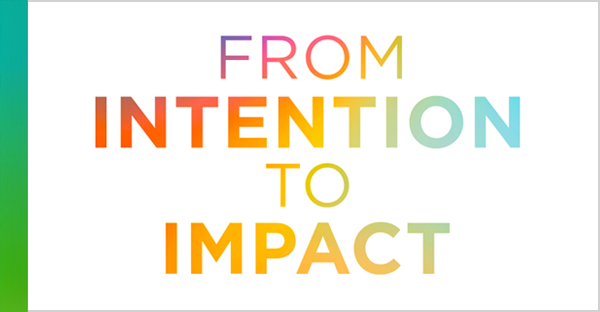 From Intention to Impact 2023 DEI report